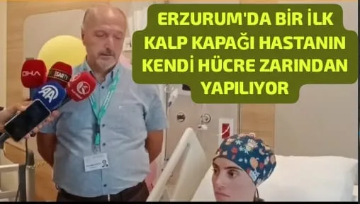 ERZURUM ŞEHİR HASTAHANESİNDE BİR İLK