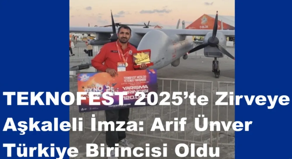 TEKNOFEST 2025’te Zirveye Aşkaleli İmza: Arif Ünver Türkiye Birincisi Oldu
