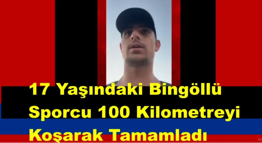 17 Yaşındaki Bingöllü Sporcu 100 Kilometreyi Koşarak Tamamladı